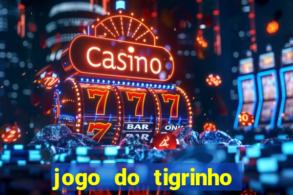 jogo do tigrinho pg soft